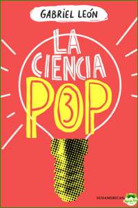 La ciencia pop 3