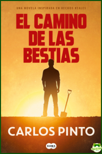 El Camino De Las Bestias