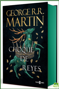 Choque de reyes (Canción de Hielo y Fuego 2) Edición especial cantos tintados TD